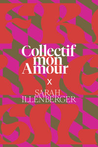 Collectif mon Amour x Sarah Illenberger online kaufen